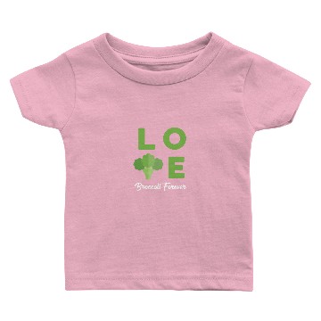 Discover Love Broccoli Forever Vegetarian Baby T-shirts