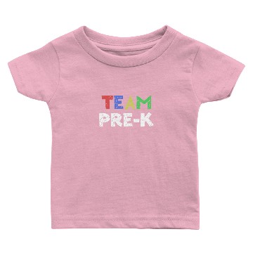 Discover Team Pre K Teacher Back To School Baby T-shirts
