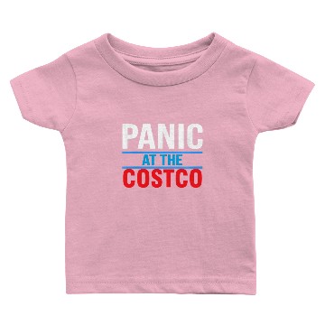 Discover Panic at The Costco Funny 1 Baby T-shirts