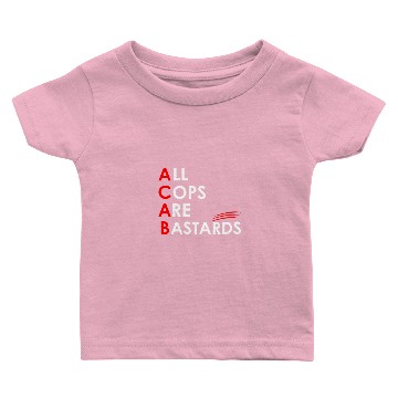 Discover All cops are bastards - ACAB Baby T-shirts