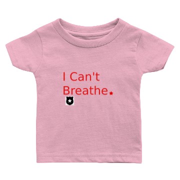 Discover can't Breath Baby T-shirts