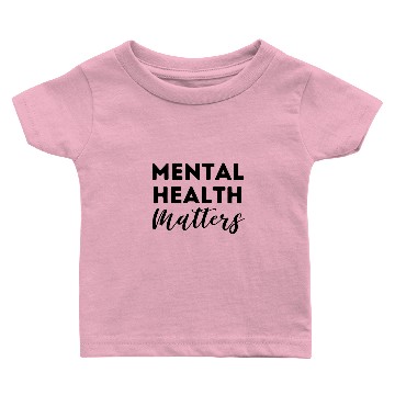 Discover Mental Health Matters Baby T-shirts
