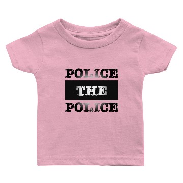 Discover Police The Police Baby T-shirts