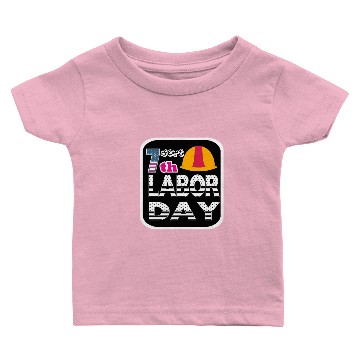 Discover Labor Day Baby T-shirts