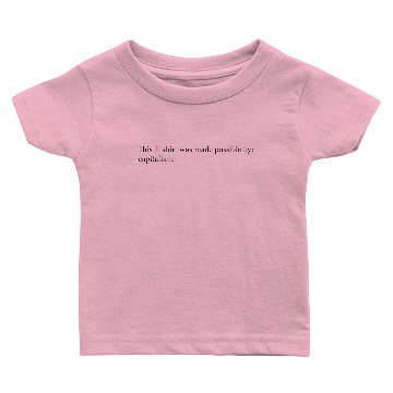 Discover This Baby T-shirts was made possible by capitalism Cash