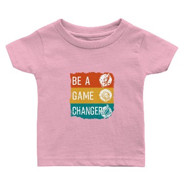 Discover Be A Game Changer Baby T-shirts