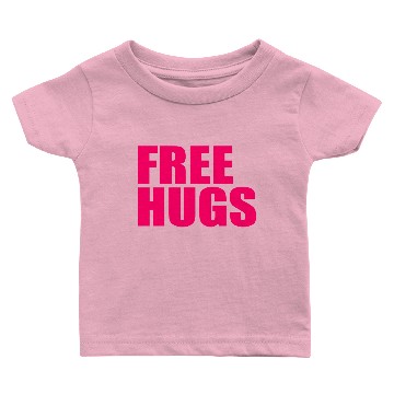 Discover Free Hugs Baby T-shirts