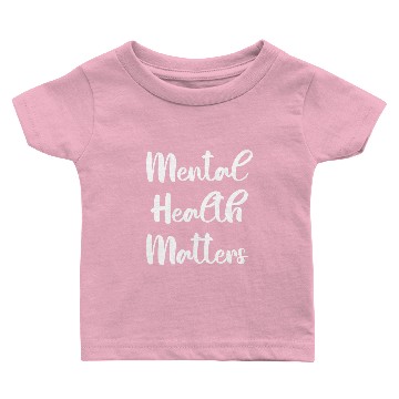 Discover Mental Health Matters Baby T-shirts