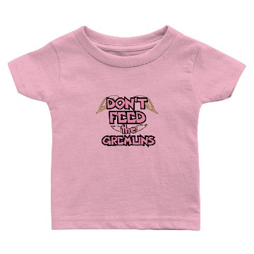 Discover Dont Feed the Gremlins Baby T-shirts