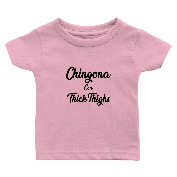Discover Chingona Con Thick Thighs Premium Baby T-shirts