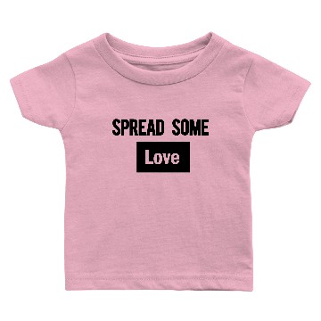 Discover spread love Baby T-shirts