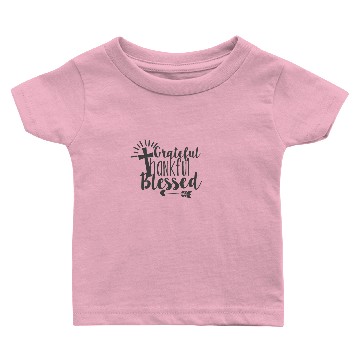 Discover Grateful Thankful and Blessed Baby T-shirts