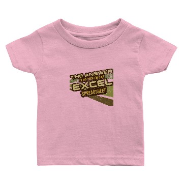 Discover Excel Answer Problem IT Funny Design Baby T-shirts