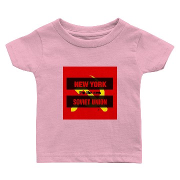 Discover NYC im the new Soviet Union Baby T-shirts