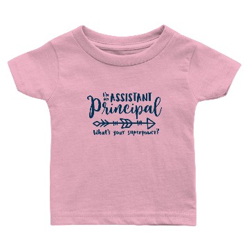 Discover Assistant Principal, Principal life Baby T-shirts