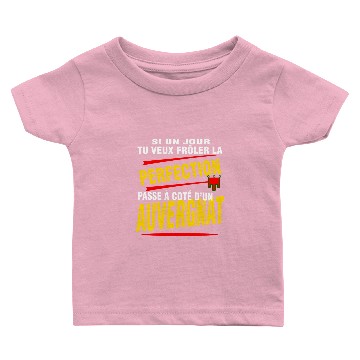 Discover Perfection et auvergnat /auvergne Baby T-shirts