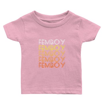 Discover FEMBOY Baby T-shirts