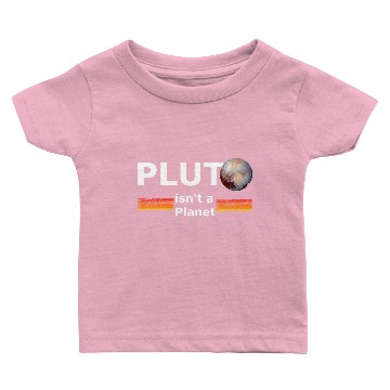 Discover Pluto never forget. Baby T-shirts