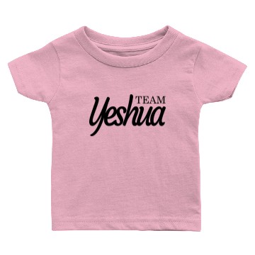 Discover Team Yeshua Baby T-shirts