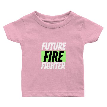 Discover Future Fire Fighter Baby T-shirts