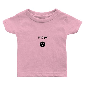 Discover F**K OFF Baby T-shirts