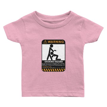 Discover Warning, choking hazard Baby T-shirts