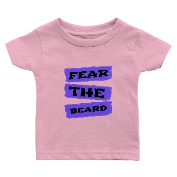 Discover beard - Fear the beard Baby T-shirts