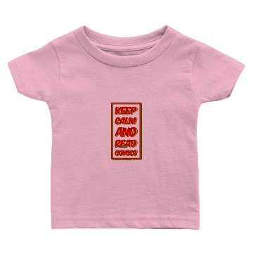 Discover Keep Calm And Read Comics Red And Yellow Baby T-shirts