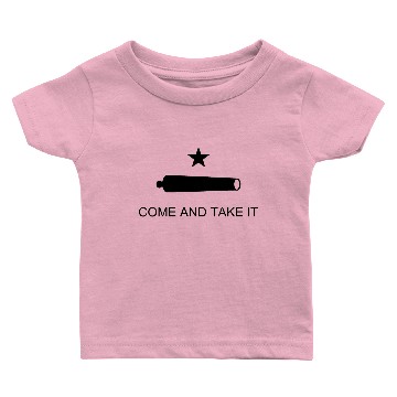 Discover Come and Take it Flag Baby T-shirts