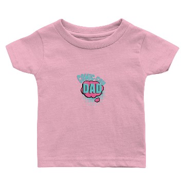 Discover Comic Con Dad Gift Baby T-shirts