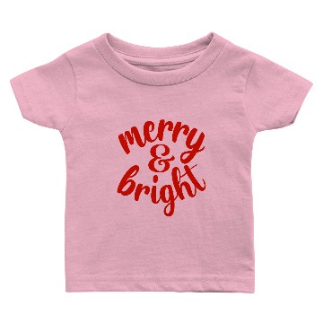 Discover Merry and Bright Baby T-shirts