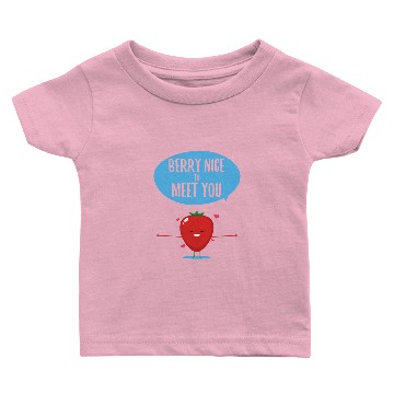 Discover Berry Nice To Meet You Baby T-shirts