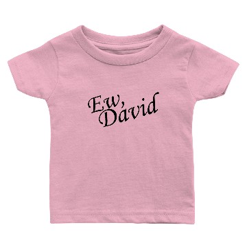 Discover Ew David Baby T-shirts