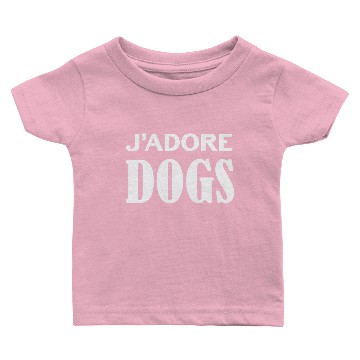 Discover j´adore dogs Baby T-shirts