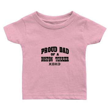 Discover Mens Funny Baby T-shirts Proud Dad of a Boston Terrier