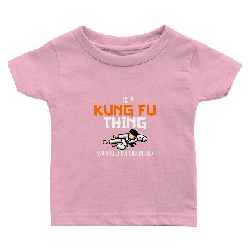 Discover its a kung fu think Baby T-shirts