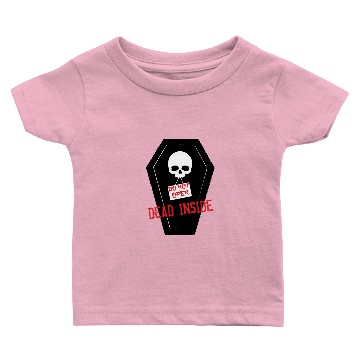 Discover Dead Inside Baby T-shirts