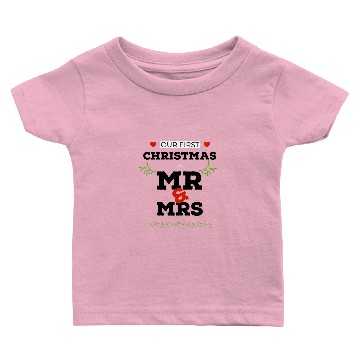 Discover Our First Christmas as Mr & Mrs. 1st Xmas Mr & Mrs Baby T-shirts
