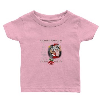 Discover I Do It For The Hos Baby T-shirts