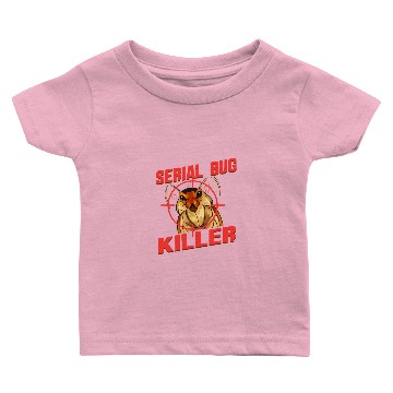 Discover Exterminator Gift Pest Controller Bed Bug Killer Baby T-shirts