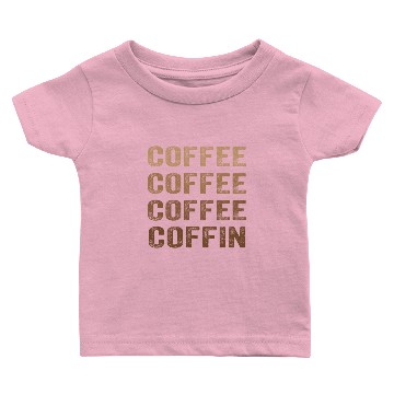 Discover Dead Sled Coffee Coffin Baby T-shirts