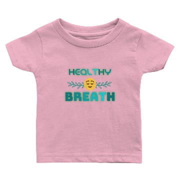 Discover Healthy Breath Baby T-shirts