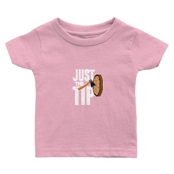 Discover Just The Tip Axe Throwing Baby T-shirts