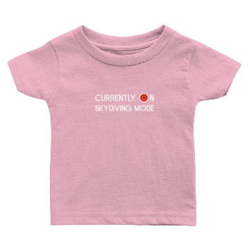 Discover Skydiving Mode On Baby T-shirts