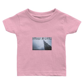 Discover Dubai Is Love - Gift Idea Baby T-shirts