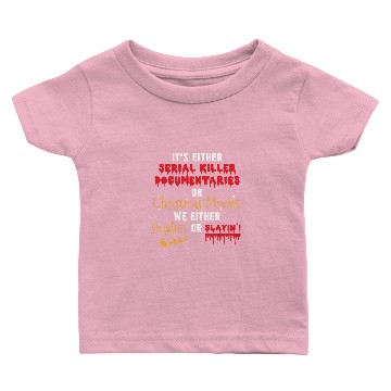 Discover Funny Christmas Memes Serial Killer Documentaries Baby T-shirts