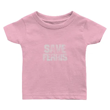 Discover Save Ferris Baby T-shirts
