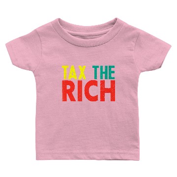 Discover Tax the Rich Vintage Funny Gift 2020 2021 T Shirt2 Baby T-shirts