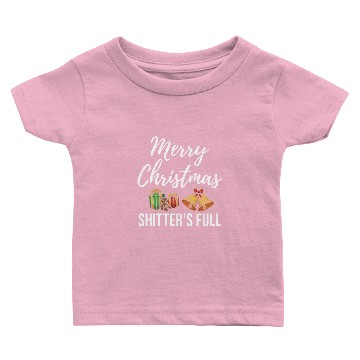 Discover Merry Christmas Shitters Full gift Baby T-shirts