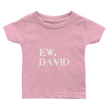 Discover Ew, David Baby T-shirts
